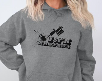 Ink Happens T-Shirt, Funny Tattoo Hoodie, Tattooist Sweatshirt, Tattoo Lover Gift, Tattoo Artist Studio Apparel, Inking Tee