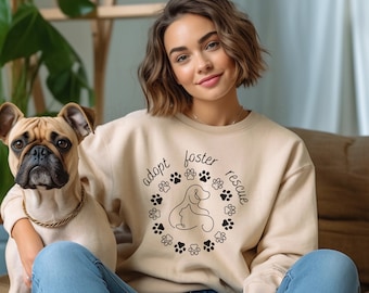 Adopt Foster Rescue Animal Sweatshirt, Animal Lover Awareness Sweatshirt, Pet Lover Crewneck, Animal Rescue Sweatshirt, Save a Fur Baby