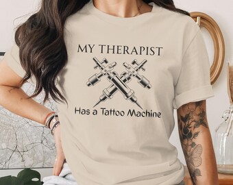 Funny Tattoo Lover T-Shirt, Tattoo Therapy Humor Hoodie, Ink Obsessed Sweatshirt, Tattoo Lover Gift, Inked Life Crewneck