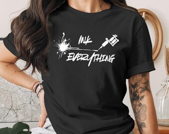 Ink Everything T-Shirt, Tattoo Lover Gift, Artist Rebus Puzzle Tee, Ink Addict Shirt, Tattoo Artist Sweatshirt