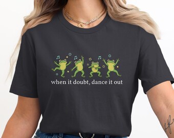 Dancing Frogs T-Shirt, Sweatshirt, Hoodie, Dance It Out Frog Tee, Happy Frog Apparel, Cute Animal Shirt, Funny Frog Gift
