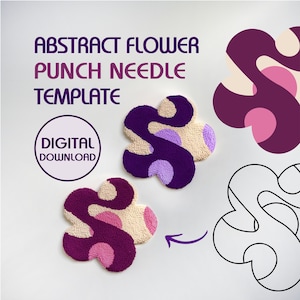 Op de afbeelding: Een digitaal downloadbare sjabloon voor een abstract bloemen-stansnaaldpatroon. De sjabloon toont een bloem met een paars, crème en roze ontwerp. De tekst "ABSTRACT FLOWER PUNCH NEEDLE TEMPLATE" en "DIGITAL DOWNLOAD" is opgenomen in de afbeelding.