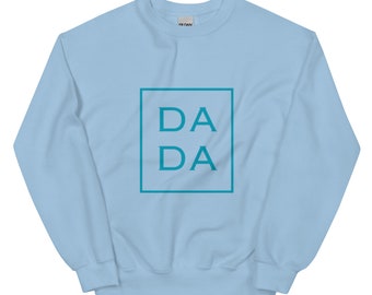 Blue Dada Sweatshirt