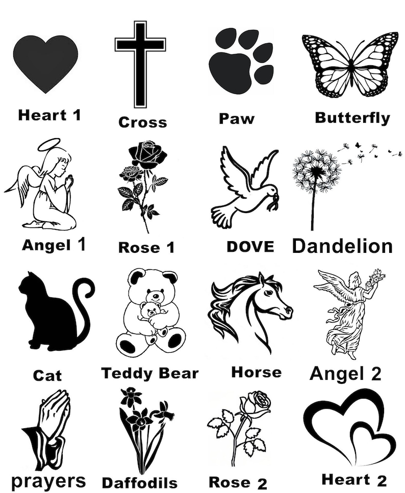 May include: Black and white illustrations of various memorial symbols, including a heart, cross, paw print, butterfly, angel, rose, dove, dandelion, cat, teddy bear, horse, and prayers.