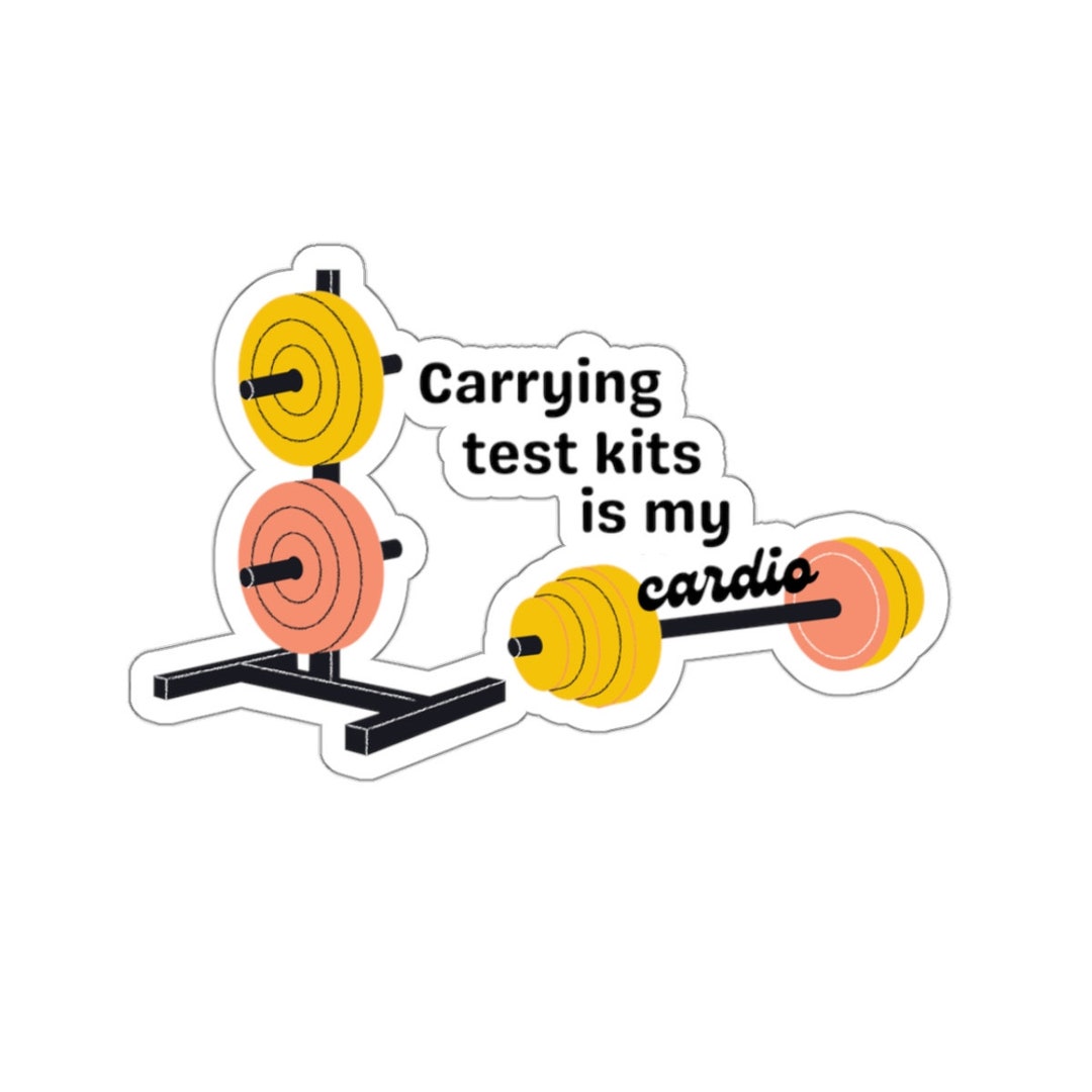 Carrying Test Kits is My Cardio Sticker - Etsy