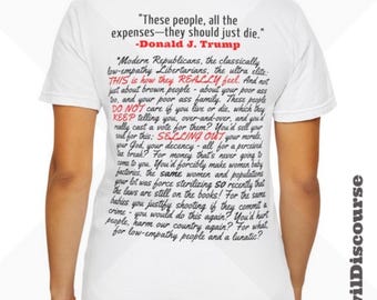 Trump, They Should Die: Republican Libertarian Political RAGE T-Shirt. Abortion Rights, Health, Sterilization, BLM, LGBTQ, Religious Freedom