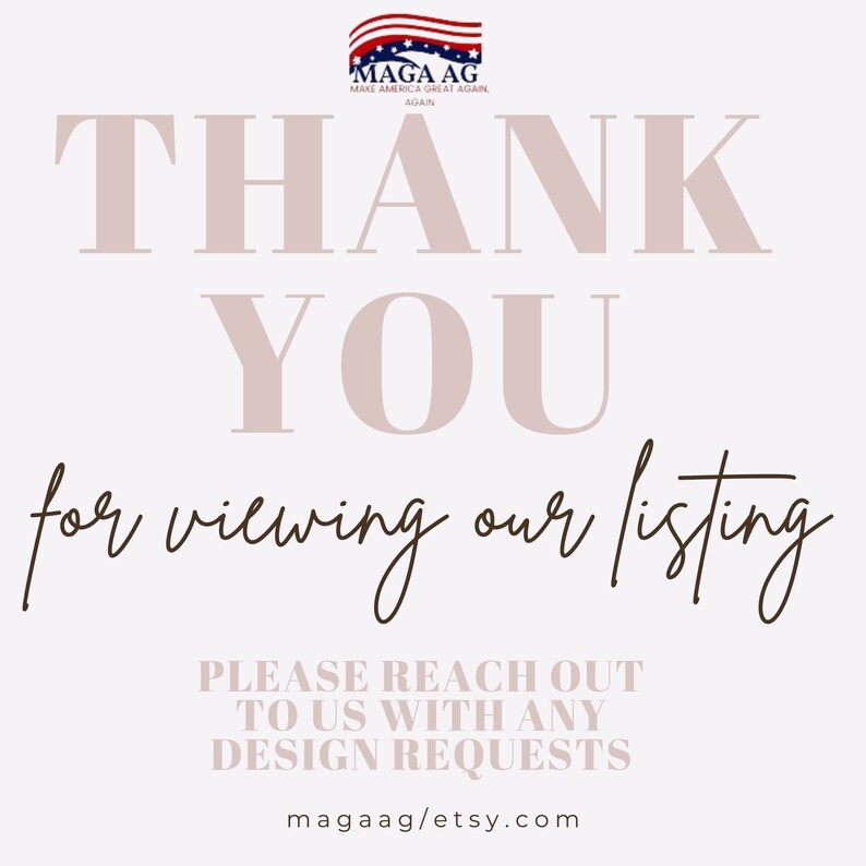 Puede incluir: Un gr&aacute;fico rosa y blanco con el texto "THANK YOU for viewing our listing" y "PLEASE REACH OUT TO US WITH ANY DESIGN REQUESTS" y la direcci&oacute;n del sitio web "magaag/etsy.com".