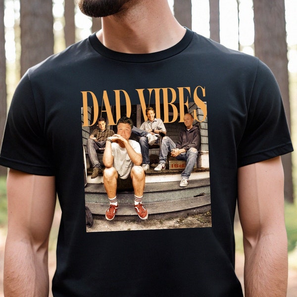 Dad Vibes Shirt, Funny Dad Shirt, Gift For Dad, Fathers Day Shirt, Daddy Shirt, Husband Gift,Best Dad Ever,Gift For Daddy,Dad Birthday Gifts