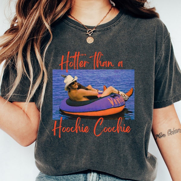 Plus chaud qu'un t-shirt Hoochie Coochie, t-shirt de vacances d'été pour femmes, t-shirt pour mélomane cadeau, concert de femmes de t-shirt d'été à la mode de musique country des années 90