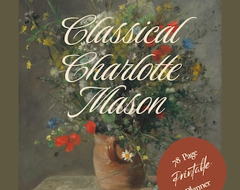 Classical Charlotte Mason Homeschool Planner 2026-2027