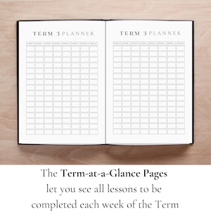 May include: A black and white planner with the text "TERM 3 PLANNER" on the cover. The planner is open to two pages with a grid layout for each week of the term.