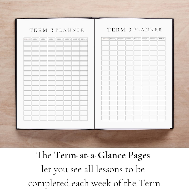 May include: A black and white planner with the text "TERM 3 PLANNER" on the cover. The planner is open to two pages with a grid layout for each week of the term.