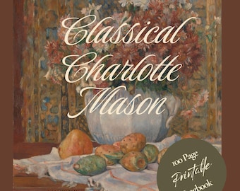 Classical Charlotte Mason 2026-2027 Homeschool Logbook