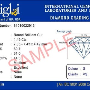 May include: A diamond grading report from IGLI, featuring a round brilliant cut diamond. The report details the diamond's weight (1.49 Cts), measurements (7.35-7.43 x 4.49 mm), and clarity (VS). The report includes a diagram and the text "SAMPLE".