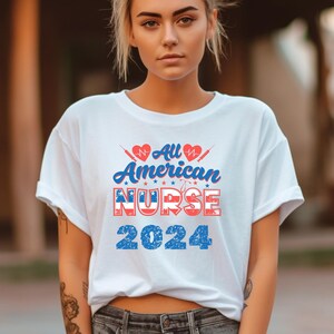 All American Nurse Shirt, 4th of July Nurse Shirt, Nurse Friends Tee, ICU Propofol Shirt, Independence Shirt, Registered Nurse