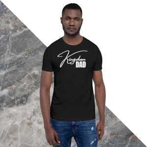 Kingdom Dad Tee