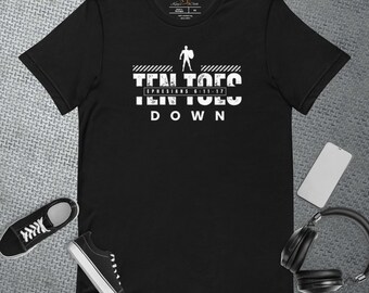 Ten Toes Down Unisex Tee