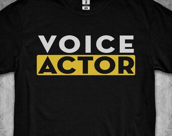 Voice Actor T-Shirt Voice Over Shirt, Voice Actor T Shirt, Voice Over Talent Shirt, Voiceover Talent Tee Shirt, Gift for a Voiceover Actor