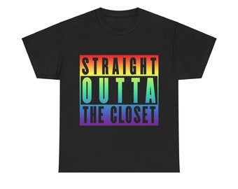 Straight Outta the Closet - Straight Outta Compton - Gay - LGBTQ - Meme Shirt - Funny Shirt - Unisex Heavy Cotton Tee