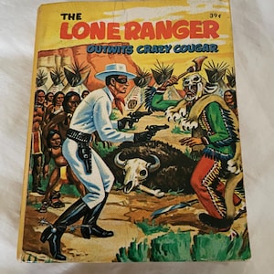 Vintage &quot;The Lone Ranger Outwits Crazy Cougar&quot; 1967 Whitman Big Little Book