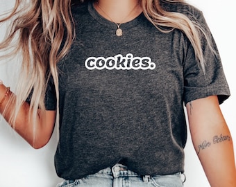 cookies. - outline, -cookie, bakers gift, gift for bakers, baking, cookie shirt, cookie gift, cookie t-shirt, dessert shirt, milk, minimal