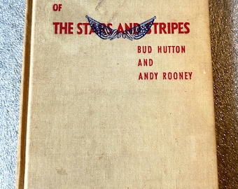 Historia gwiazd i pasów Bud Hutton i Andy Rooney 1946 Książka w twardej oprawie
