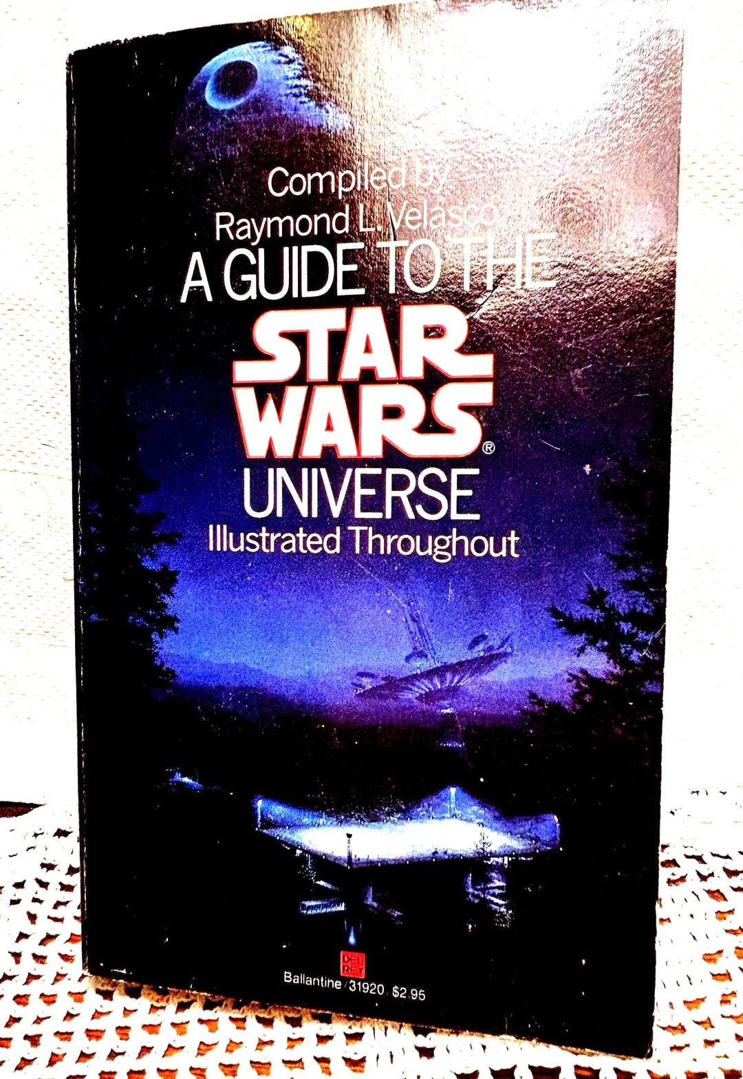 洋書 A Guide to the Star Wars Universe 1984 A Guide to the Star Wars Universe 1984 ~ Raymond L. Velasco