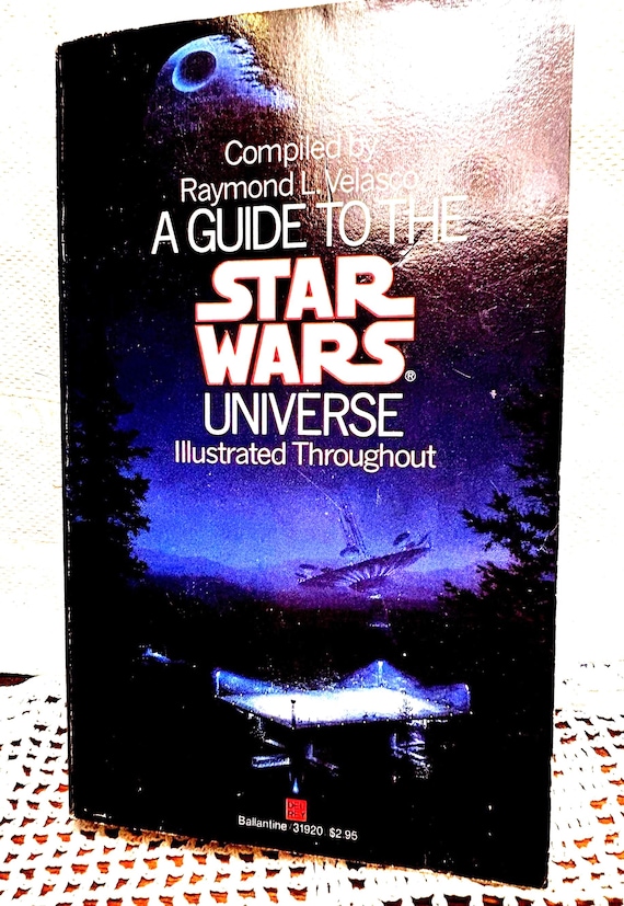 洋書 A Guide to the Star Wars Universe 1984 A Guide to the Star Wars Universe 1984 ~ Raymond L. Velasco