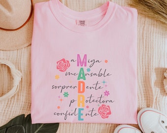 Madre Tshirt, Camiseta Para El Día de la Madre, Spanish Mothers Day Shirt, Mexican Mom Shirt, Dia De Las Madres T-Shirt, Mothers Day Gift