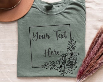 Custom Text Shirt, Mom Quote Shirt, Personalized Mothers Day Shirt, Custom Mama Crewneck, Inspirational Mom Tshirt, Your Text Here Shirt
