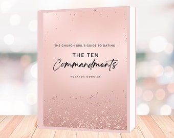 Guide des rencontres amoureuses : les dix commandements