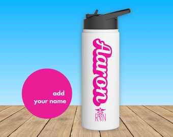 Personalized Nurse Water Bottle | Nurse Tumbler | 'Go Ask Your Doctor' Humorous Design | Nurse Appreciation Gift