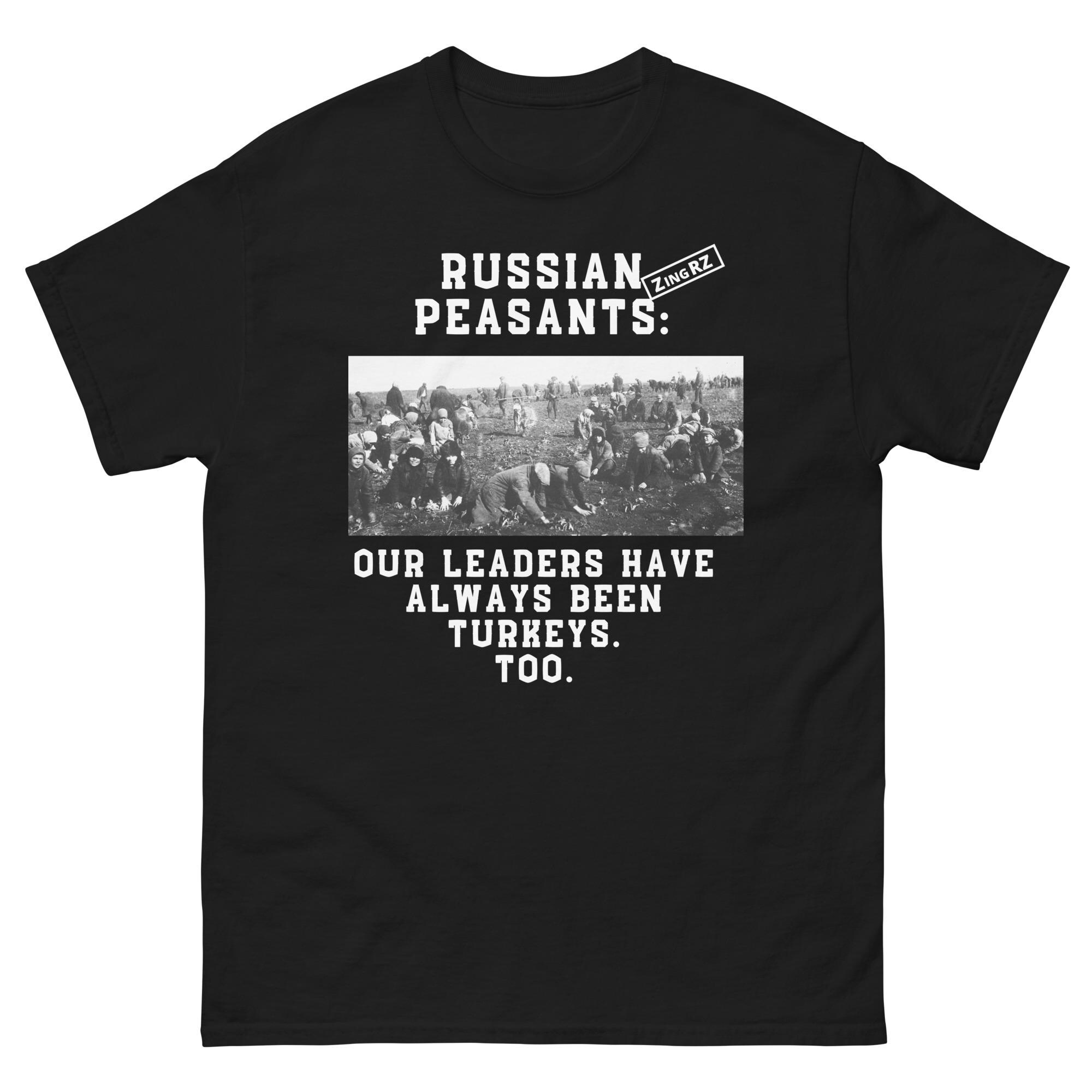 Russian Peasants Unisex classic tee,Cool mad Vladimir T shirt man funny political Tshirt Men women Dictator murderer top