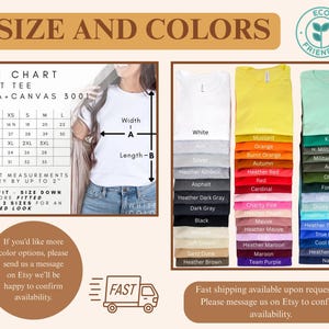 May include: A Bella+Canvas 3001 size chart for adult t-shirts, displaying width and length measurements in inches from XS to 3XL. The image includes a color palette of various t-shirt shades, including white, yellow, orange, red, pink, blue, and green.
