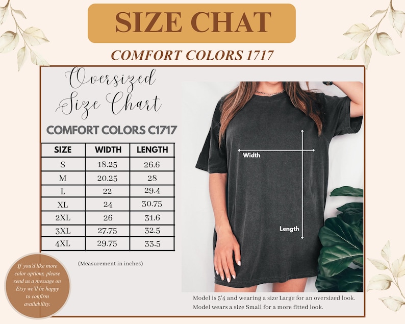 Peut inclure: Tableau des tailles pour les t-shirts surdimensionn&eacute;s Comfort Colors C1717. Le tableau indique les tailles S &agrave; 4XL avec les mesures de largeur et de longueur en pouces. Un mod&egrave;le porte une taille Large pour un look surdimensionn&eacute;.