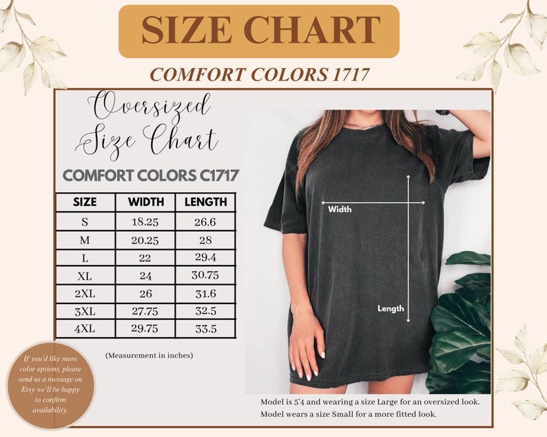 May include: A size chart for Comfort Colors 1717 t-shirts, featuring a table with width and length measurements in inches for sizes S through 4XL. The chart includes a visual guide on a black t-shirt showing where width and length are measured.