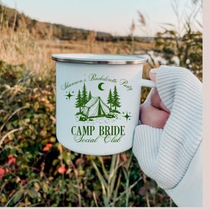 Custom Camp Bachelorette Enamel Mug Custom Camping Theme Bachelorette Party Camp Bach Club Campfire Cup Lake Bridal Party Favor