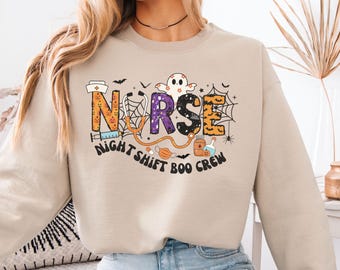 Night Shift Nurse Halloween Sweatshirt, Night Shift Nurse Halloween Boo Crew Shirt, Spooky Night Shift Nurse Sweater, Night Shift RN Gift