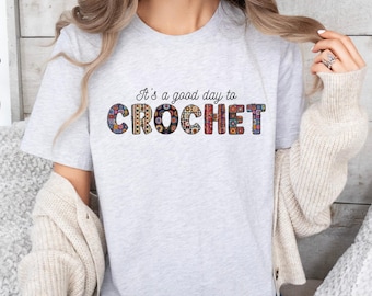 It's a good day to crochet t-shirt, crochet shirt, crochet lover shirt, funny crochet shirt, crochet yarn shirt, funny crochet shirts
