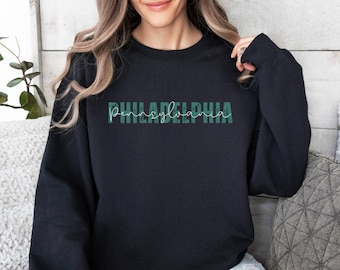 Philadelphia sweatshirt, Philadelphia crewneck, Philadelphia shirt, trendy Philadelphia, Philadelphia sweater, Philadelphia hoodie