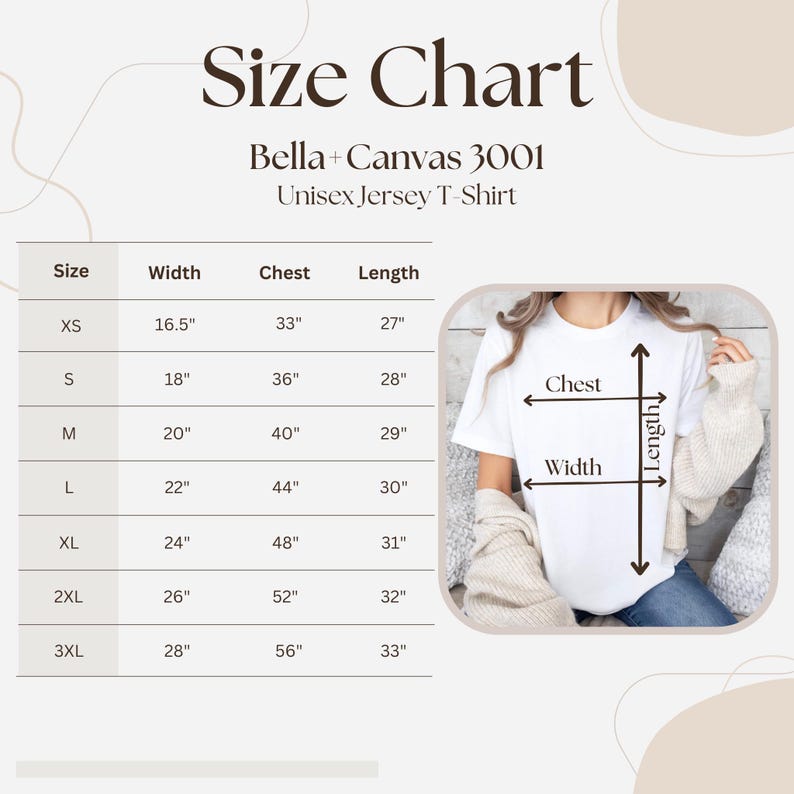 May include: Size chart for Bella + Canvas 3001 Unisex Jersey T-Shirt. The chart shows measurements for width, chest, and length in inches for sizes XS to 3XL.
