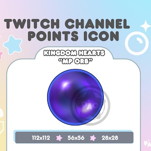 Kingdom Hearts MP Orb Channel Point | Channel Point/Static Emote for Twitch & Discord