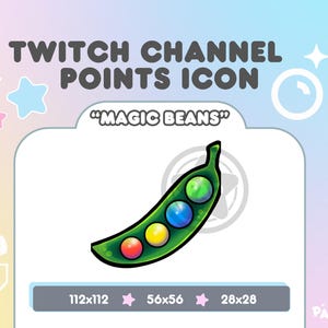 May include: A green pea pod with five colorful balls inside. The pod is outlined in black and has a white star behind it. The text "MAGIC BEANS" is above the pod. The image is for a Twitch channel points icon.