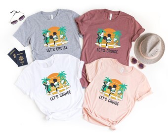 Disney Let's Cruise Shirt, Colorful Let's Cruise Shirt, Disneyland Shirt, Let's Cruise Tees, Disney Cruise Shirts, Disneyworld Shirt