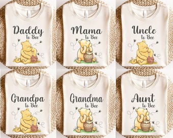 Winnie The Pooh Mommy to Bee Shirt, New Mom Shirt, Disney Mommy Daddy T-Shirt, Disney Pregnancy Sweatshirt, Pooh Bear Daddy to Bee Tee