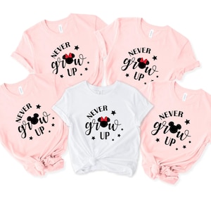 Never Grow Up Shirt, Mickey Head Tee, Disney Parks Shirt, Disney Trip Tee, Adult Disney Shirt, Disneyland Family Shirt, Disney Vacation Gift