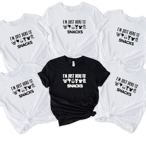 I'm Here For The Snacks, Family Shirt, Disney Food Beer Shirts, Disneyland Shirts, Disneyworld Vacation T-shirt image 4