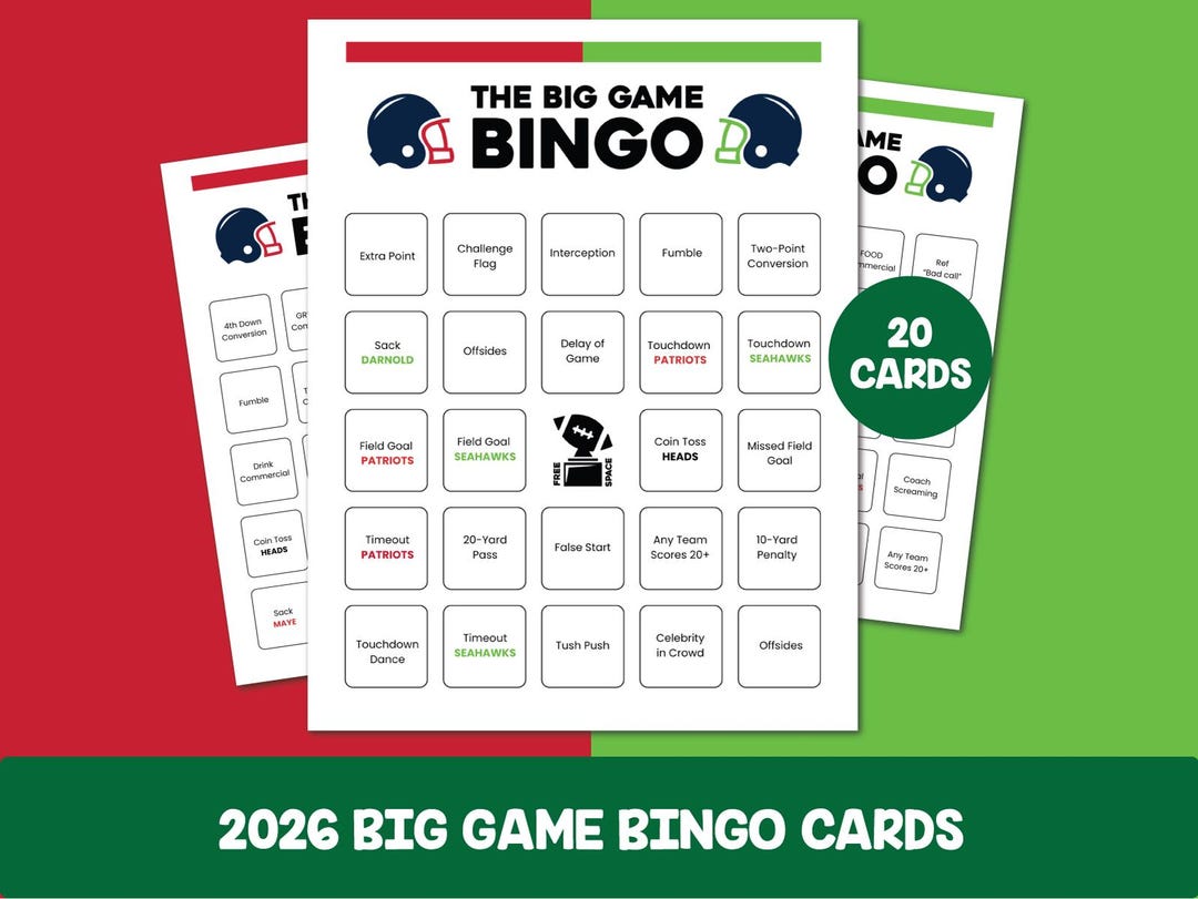 Super BIG GAME 2026 Bingo Cards | Seahawks | Patriots | 20 Unique Cards ...