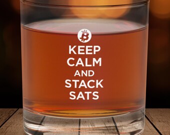 Bitcoin Investor Whiskey Glass, Crypto Trader Gift, Keep Calm & Stack Sats Bitcoin Rocks Glass, Funny Gift for Husband, Mens Drinking Glass