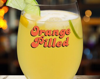 Bitcoin Wine Glass for Women, Crypto Gift for Her, Orange Pilled Cocktail Glass, Birthday Gift for Girlfriend, BTC Drinking Glass for Wife